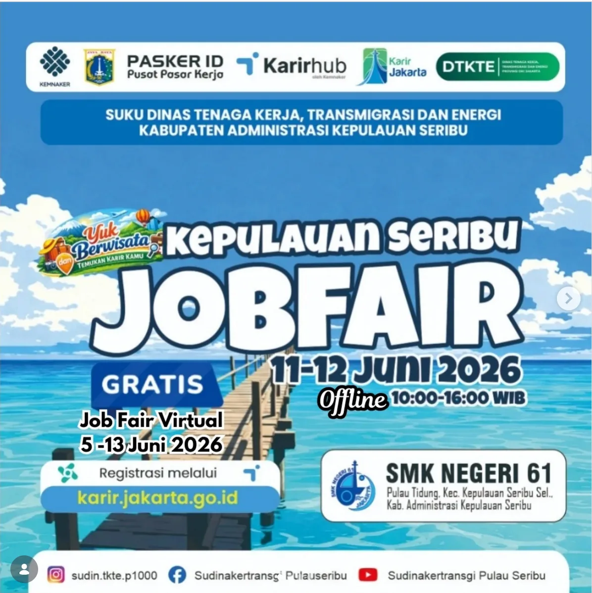 Job Fair Kabupaten Bekasi 2026 (Suku Dinas TKTE Wilayah Kepulauan Seribu) : 10-11 Juni 2026
